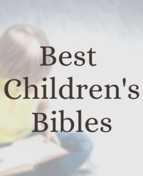 The Best Children’s Bible