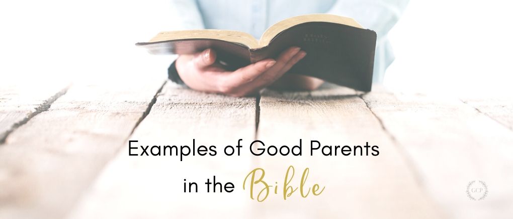 mother reading Bible examples of good parents in the Bible